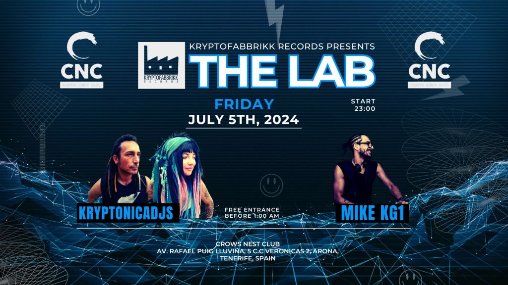 Next party ↓↓↓
Friday 05/07/24 from 23 PM till 6 AM
Kryptofabbrikk Records " THE LAB "
@ CROWS NEST
Av. Rafael Puig Lluvina, 5 C.C Veronicas 2, Arona, Spain-Tenerife
Free entrance till 1.00
Musicians ↓↓↓
Mike KG1
https://on.soundcloud.com/aSrqJ
https://www.instagram.com/djmikekg1/

KRYPTONICADJS
https://soundcloud.com/kryptonicadjs
https://www.mixcloud.com/kryptonicadjs-cesare-e-sonia/
https://www.instagram.com/kryptonicadjs/

Kryptofabbrikk Records
https://linktr.ee/Kryptofabbrikk
******************************
Viernes 05/07/24 desde las 23 hasta las 6:00
Kryptofabbrikk Records " THE LAB "
@ CROWS NEST
Av. Rafael Puig Lluvina, 5 C.C Veronicas 2, Arona, Spain-Tenerife
Entrada libre hasta la 1.00
Djs ↓↓↓
Mike KG1
https://on.soundcloud.com/aSrqJ
https://www.instagram.com/djmikekg1/

KRYPTONICADJS
https://soundcloud.com/kryptonicadjs
https://www.mixcloud.com/kryptonicadjs-cesare-e-sonia/
https://www.instagram.com/kryptonicadjs/

Kryptofabbrikk Records
https://linktr.ee/Kryptofabbrikk
#kryptofabbrikkrecords #kryptonicadjs #crowsnest #tenerifeevent #tenerifeparty #tenerifenightlife #tenerifesur #minimaldeeptech #minimaltechhouse
#Showcase #electronicmusic #Kryptofabbrikkthelab See less